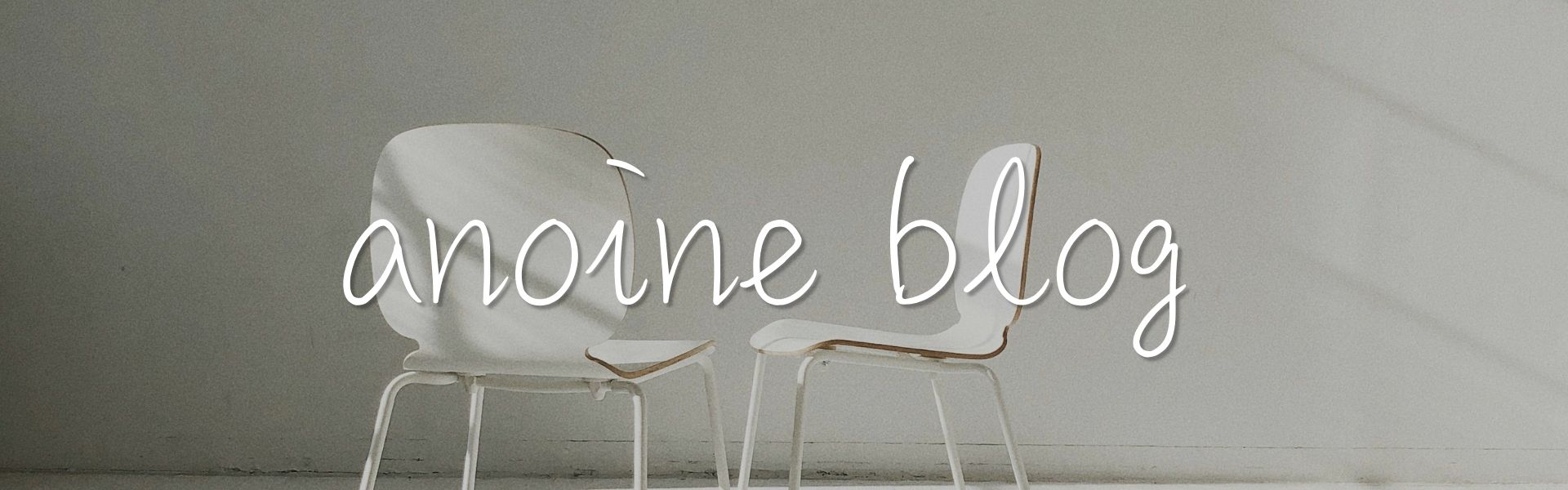 ANOINE BLOG ヒーロー画像